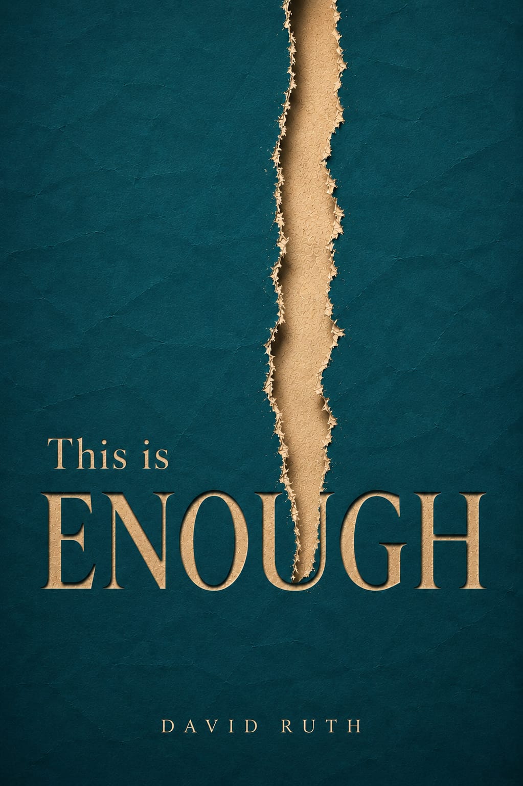 This Is Enough — David Ruth